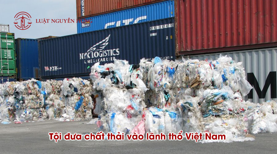 Tội đưa chất thải vào lãnh thổ Việt Nam