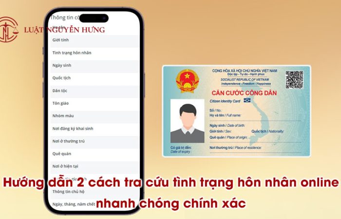 Hướng dẫn 2 cách tra cứu tình trạng hôn nhân online nhanh chóng