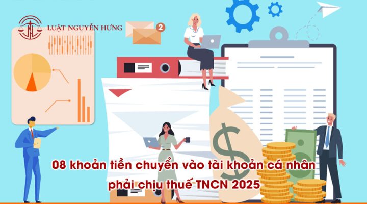08 khoản tiền chuyển vào tài khoản cá nhân phải chịu thuế TNCN